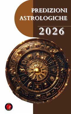 Predizioni Astrologiche 2026 (eBook, ePUB) - Rubi, Alina A