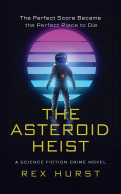 Cover The Asteroid Heist (eBook, ePUB)