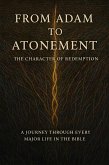 From Adam to Atonement: The Character of Redemption (eBook, ePUB)