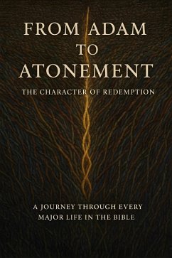Cover From Adam to Atonement: The Character of Redemption (eBook, ePUB)