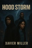 Hood Storm (The Hidden Storm, #1) (eBook, ePUB)