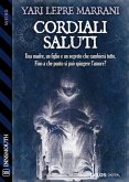 Cordiali saluti (eBook, ePUB)