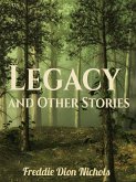 Legacy and Other Stories (eBook, ePUB)