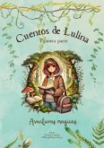 Cuentos de Lulina. Aventuras mágicas (eBook, ePUB)
