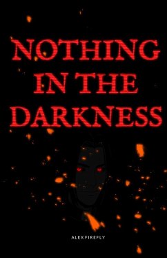 Cover Nothing in the Darkness (eBook, ePUB)