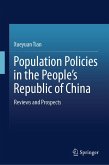 Population Policies in the People's Republic of China (eBook, PDF) Population Policies in the People's Republic of China (eBook, PDF)