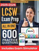All-in-One LCSW Exam Prep   Rewiew + Online Exam Simulator   8 Tests & 1200 Questions   ASWB Licensed Clinical Social Worker Study Guide (eBook, ePUB)