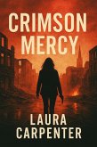 Crimson Mercy (eBook, ePUB)