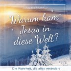 Warum kam Jesus in diese Welt? (MP3-Download)
