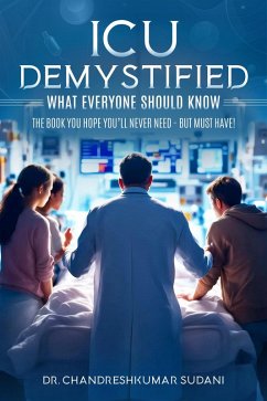 Cover ICU Demystified: What Everyone Should Know (eBook, ePUB)