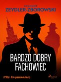 Bardzo dobry fachowiec (eBook, ePUB)