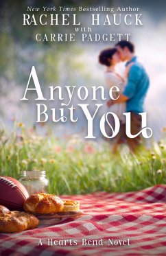 Cover Anyone But You (Home to Hearts Bend, #2) (eBook, ePUB)