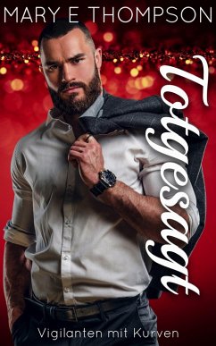 Cover Totgesagt (Vigilanten mit Kurven, #3) (eBook, ePUB)