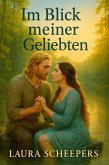Im Blick meiner Geliebten (eBook, ePUB)