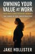 Owning Your Value at Work (Power Moves,... - Bild 1