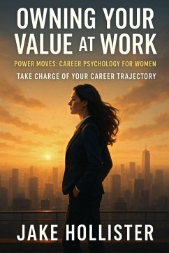 Cover Owning Your Value at Work (Power Moves, #3) (eBook, ePUB)