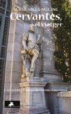 CERVANTES, EL VIATGER (eBook, ePUB) CERVANTES, EL VIATGER (eBook, ePUB)