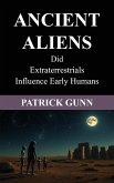 Ancient Aliens (eBook, ePUB)