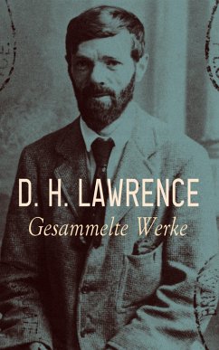 Cover D. H. Lawrence - Gesammelte Werke (eBook, ePUB)