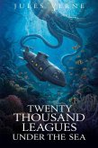 Twenty Thousand Leagues under the Sea (eBook, ePUB)