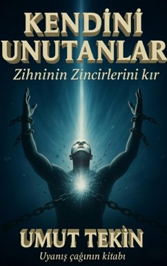 Cover KENDINI UNUTANLAR (eBook, ePUB)