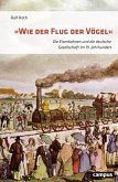 »Wie der Flug der Vögel« (eBook, ePUB)