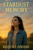 Stardust Memory (eBook, ePUB)