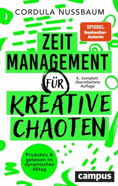 Zeitmanagement für kreative Chaoten (eBook, PDF) - Nussbaum, Cordula