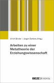 Arbeiten zu einer Metatheorie der Erziehungswissenschaft (eBook, PDF)