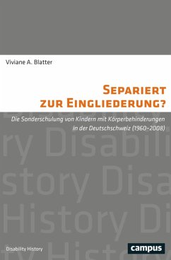 Separiert zur Eingliederung? (eBook, PDF) - Blatter, Viviane A.