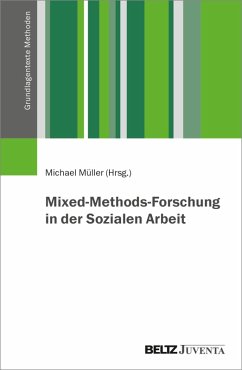 Mixed-Methods-Forschung in der Sozialen Arbeit (eBook, ePUB)