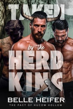 Taken by the Herd King (eBook, ePUB) - Heifer, Belle
