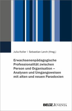 Cover Erwachsenenpädagogische Professionalität zwischen Person und Organisation (eBook, ePUB)