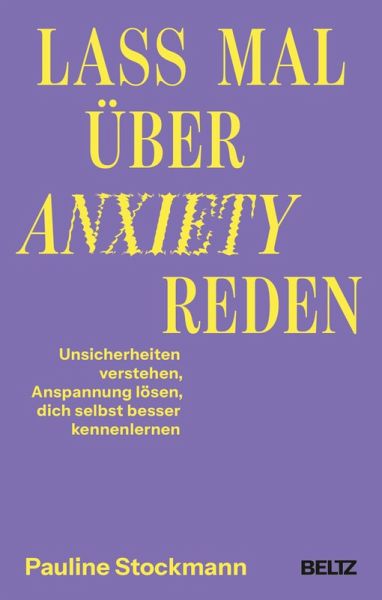 Lass mal über Anxiety reden (eBook, ePUB)
