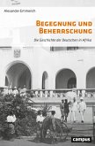 Begegnung und Beherrschung (eBook, PDF)
