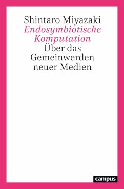 Endosymbiotische Komputation (eBook, PDF) - Miyazaki, Shintaro