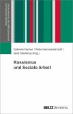 Rassismus und Soziale Arbeit (eBook, ePUB)