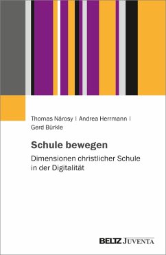 Schule bewegen (eBook, PDF) - Nárosy, Thomas; Herrmann, Andrea; Bürkle, Gerd