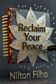 Reclaim Your Peace (eBook, ePUB)