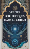 Vérités scientifiques dans le Coran (eBook, ePUB)