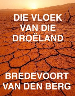 Cover DIE VLOEK VAN DIE DROËLAND (eBook, ePUB)