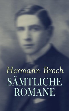 Cover Hermann Broch - Sämtliche Romane (eBook, ePUB)