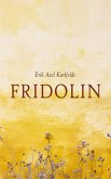 Fridolin (eBook, ePUB)