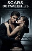 Scars Between Us (eBook, ePUB)