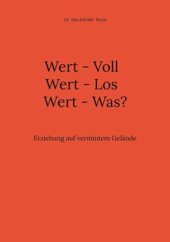 Cover Wert - Voll Wert - Los Wert - Was? (eBook, ePUB)