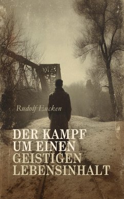 Cover Der Kampf um einen geistigen Lebensinhalt (eBook, ePUB)