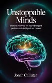 Unstoppable Minds (eBook, ePUB)