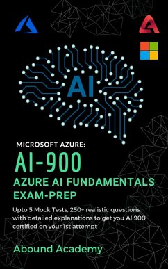 Microsoft Azure: AI-900 AI Fundamentals Exam-Prep (eBook, ePUB) - Academy, Abound