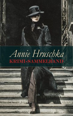 Cover Annie Hruschka Krimi-Sammelband (eBook, ePUB)
