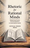 Rhetoric for Rational Minds (eBook, ePUB)